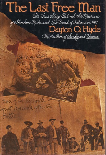 The Last Free Men by Dayton O. Hyde, som beskriver massakren